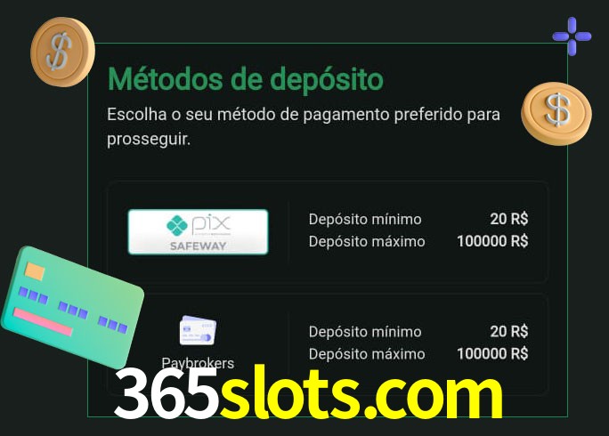 O cassino 365slots.com oferece uma grande variedade de métodos de pagamento
